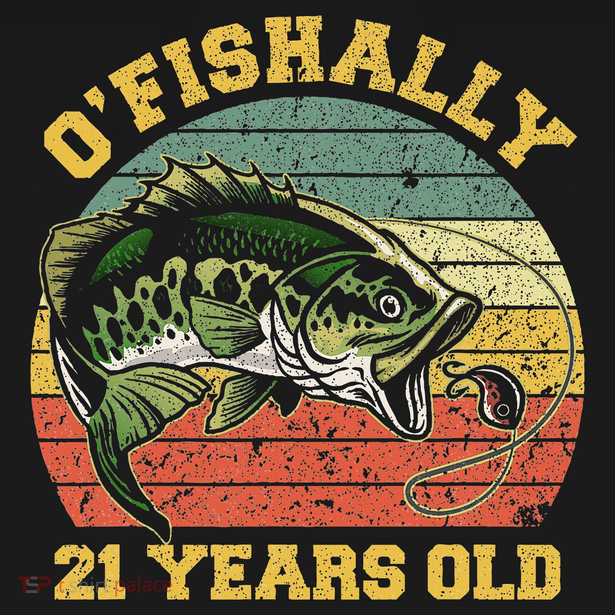 OFishally 21 Years Old Fishing Birthday Theme Party 21st Women's T-Shirt