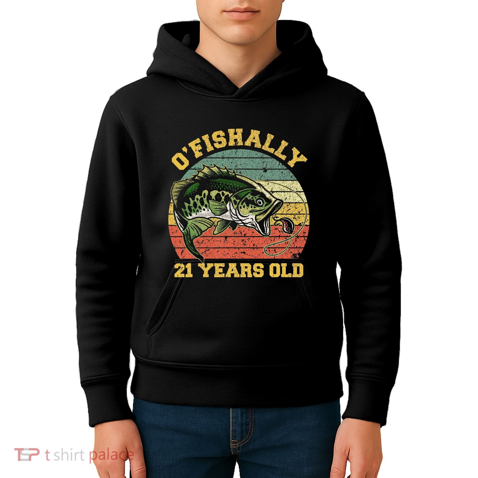 OFishally 21 Years Old Fishing Birthday Theme Party 21st Kids Hoodie