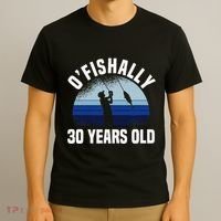 Ofishally 30 Years Old Fisherman 30th Birthday Fishing T-Shirt thumb 3