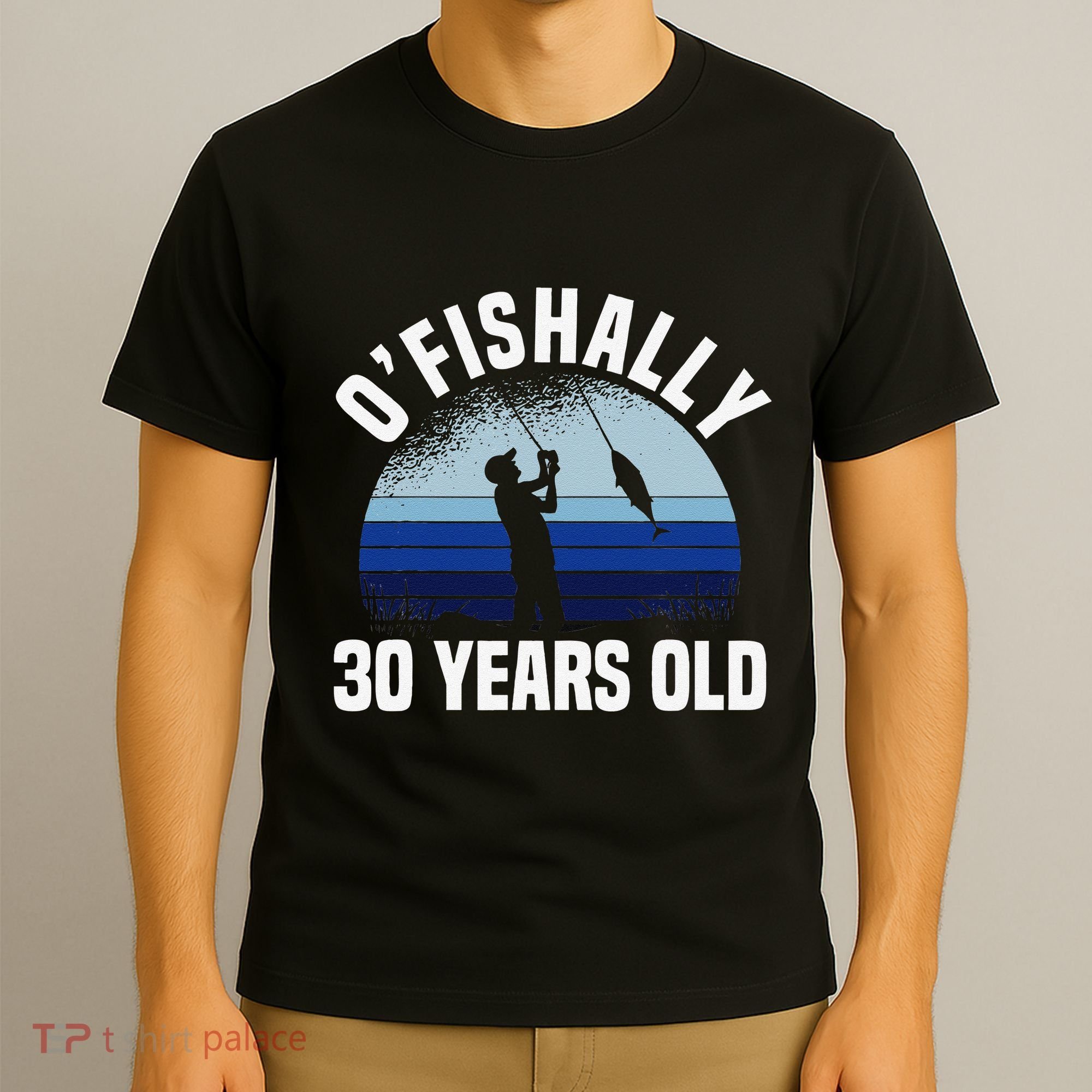 Ofishally 30 Years Old Fisherman 30th Birthday Fishing T-Shirt