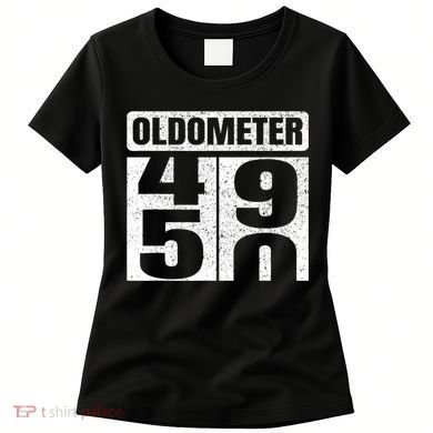 Oldometer 4950s 50th Birthday Tees Funny Gifts Idea Women's T-Shirt