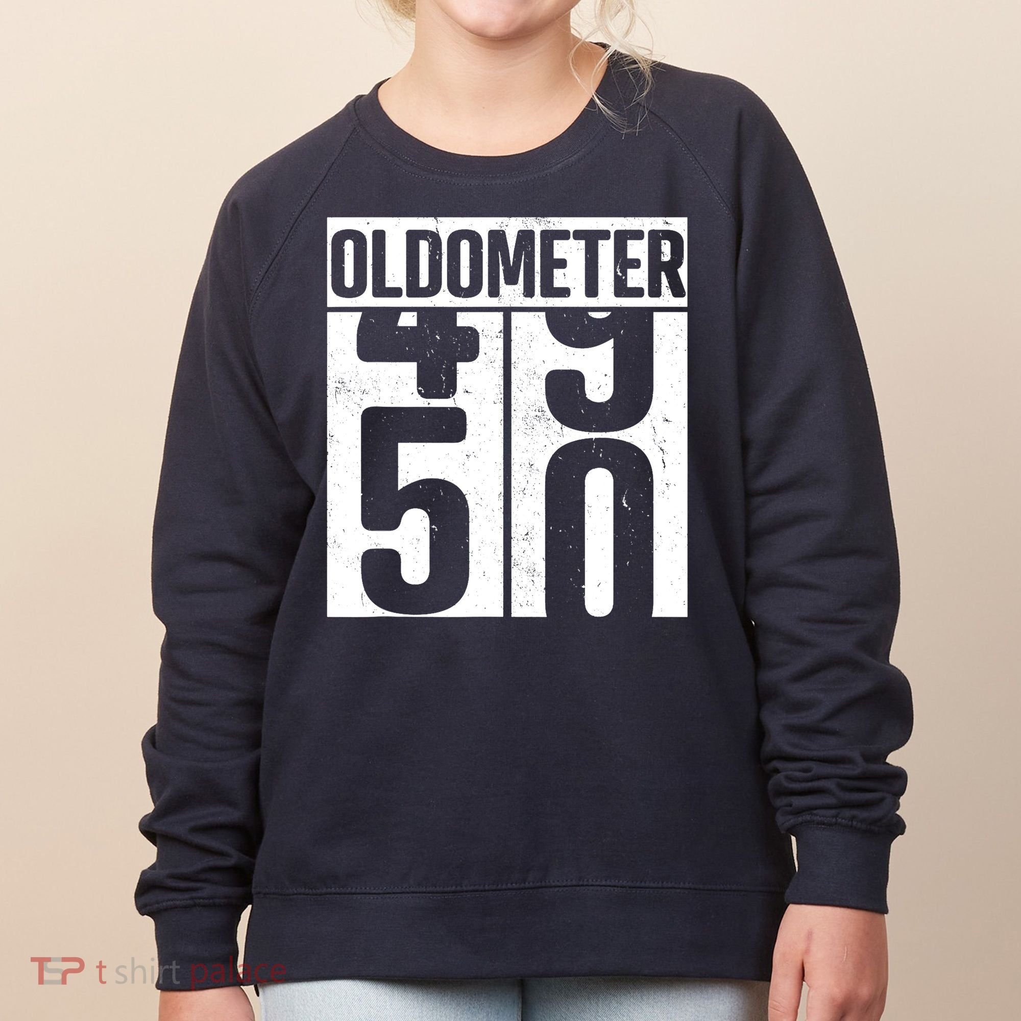 Oldometer 50 50th Birthday Oldometer Women's Sweatshirt