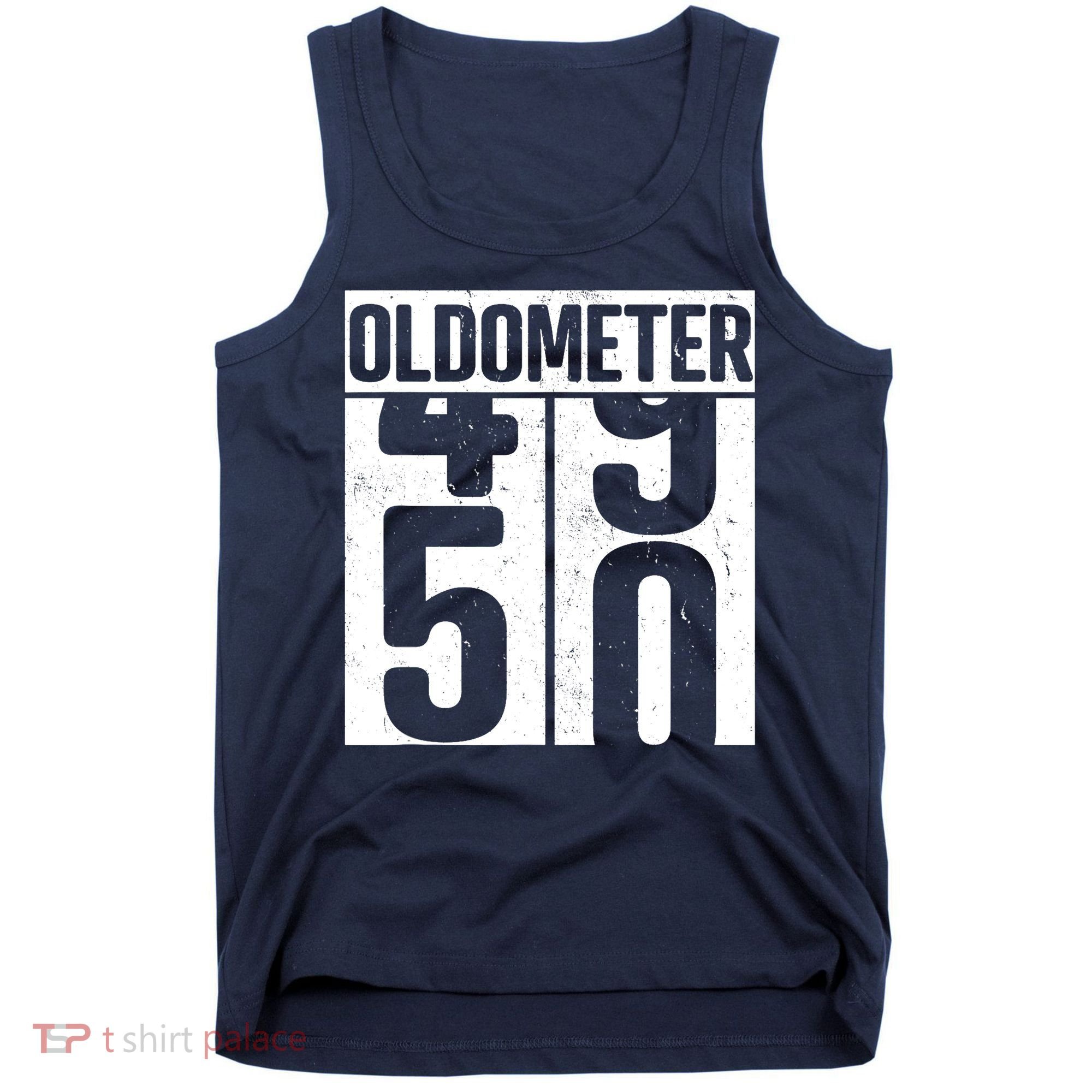 Oldometer 50 50th Birthday Oldometer Tank Top