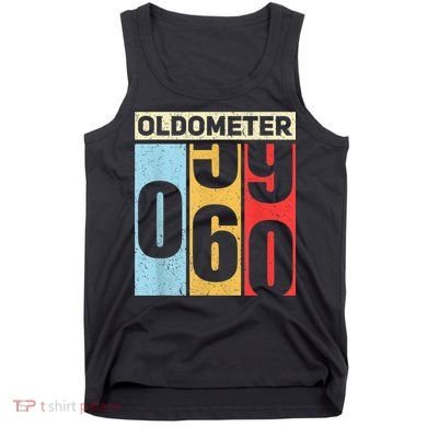 Oldometer 59-60 Funny 60th Birthday Odometer Gift Oldometer Tank Top