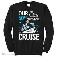 Our 50th Wedding Anniversary Cruise 50 Years Anniversary Sweatshirt thumb 0