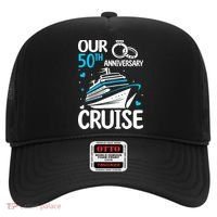 Our 50th Wedding Anniversary Cruise 50 Years Anniversary Hat thumb 0