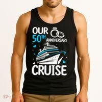 Our 50th Wedding Anniversary Cruise 50 Years Anniversary Tank Top thumb 3