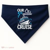 Our 5th Wedding Anniversary Cruise 5 Years Anniversary USA-Made Doggie Bandana thumb 0