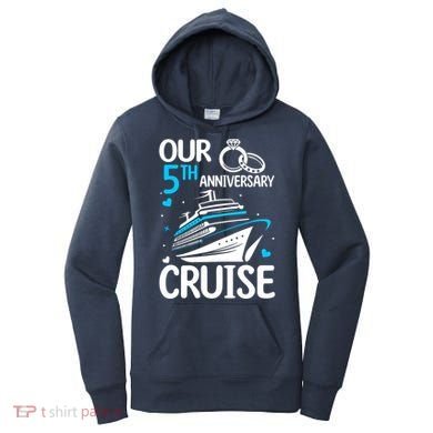 Our 5th Wedding Anniversary Cruise 5 Years Anniversary Women's Hoodie