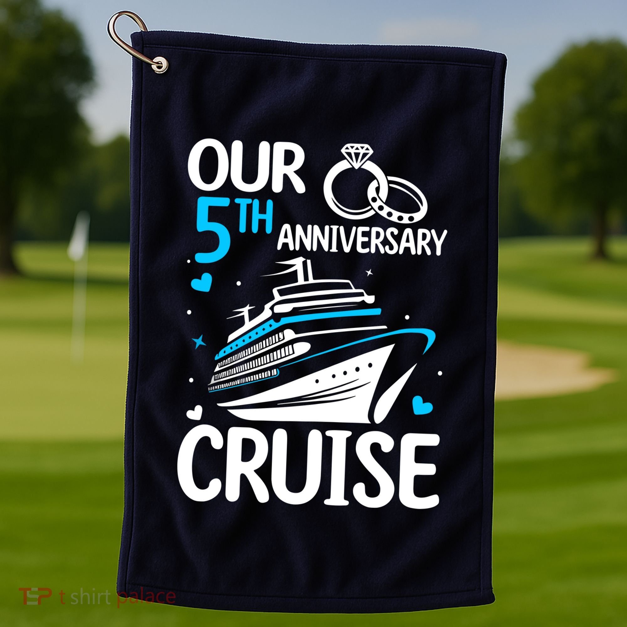 Our 5th Wedding Anniversary Cruise 5 Years Anniversary Golf Towel