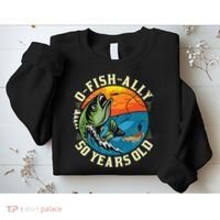 OFishAlly 50 Years Old 50th Birthday Fishing Sweatshirt thumb 2