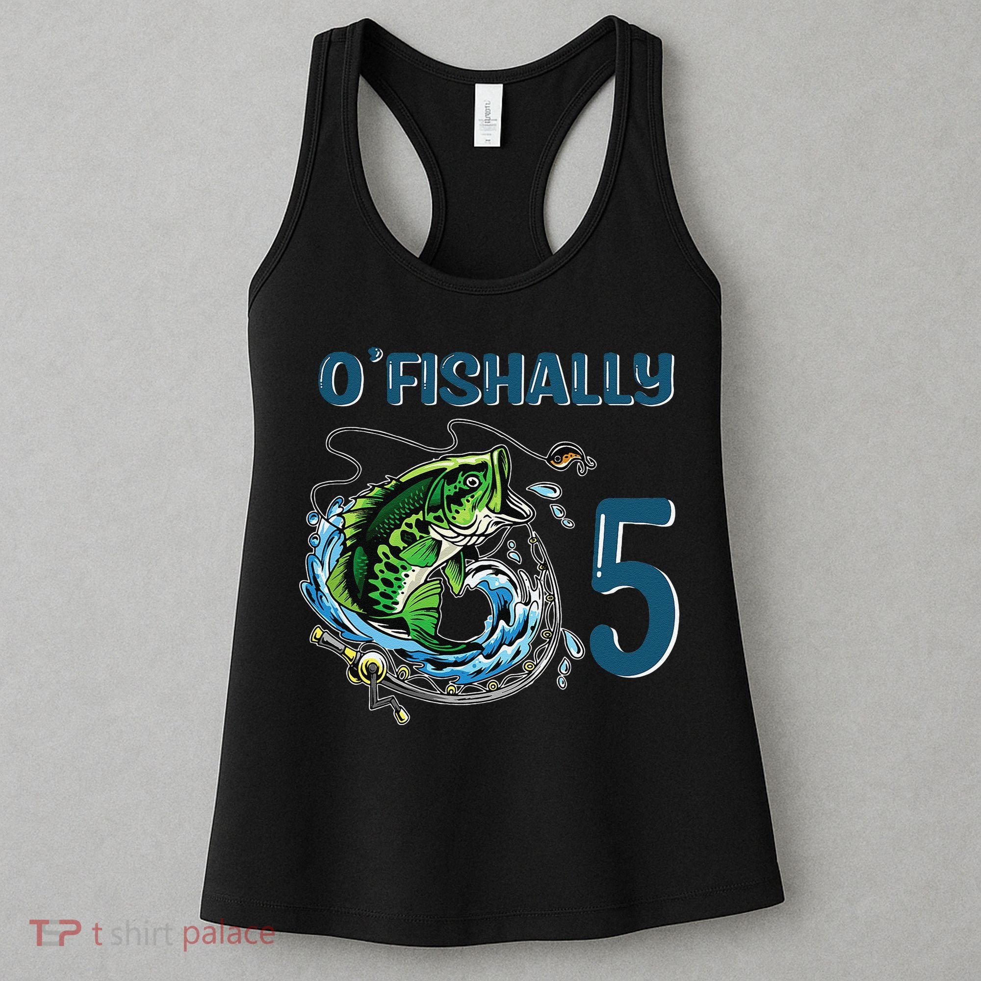 OFishally 5 Years Old Fisherman 5th Birthday Fishing Women's Tank Top