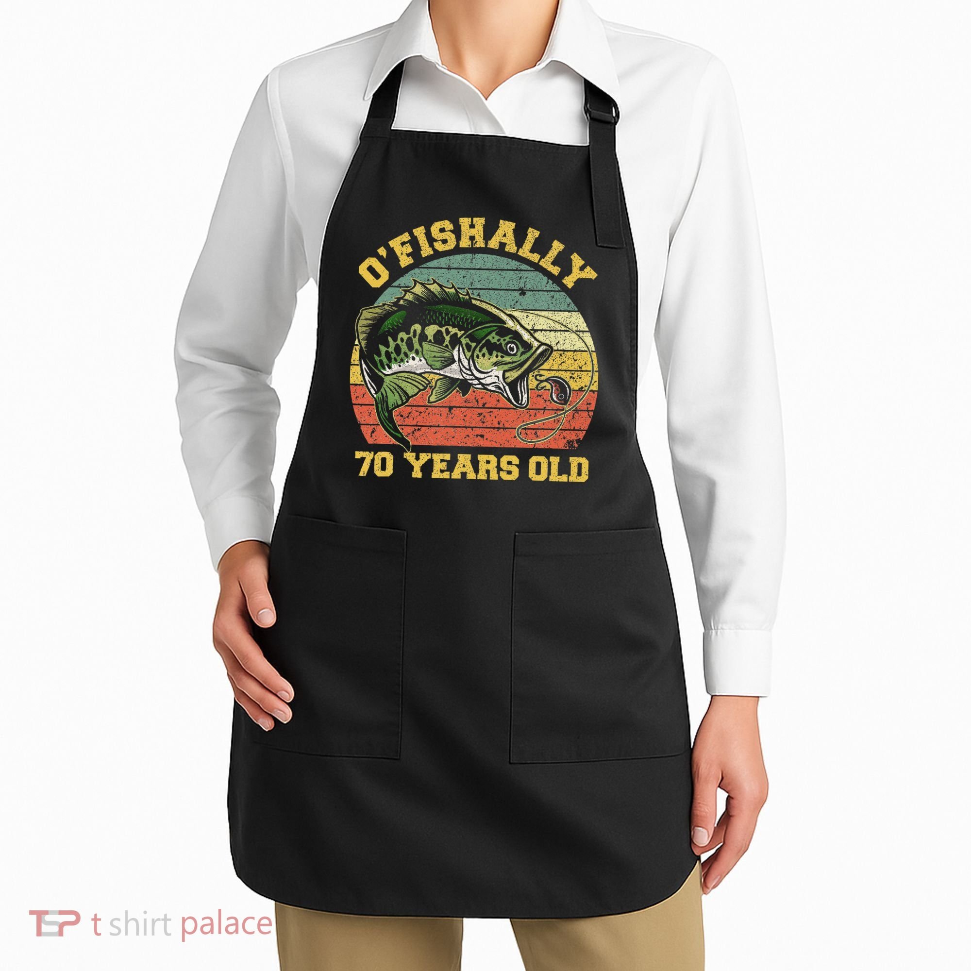 OFishally 70 Years Old Fishing Birthday Theme Party 70th Apron