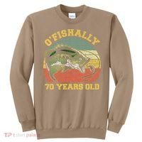 OFishally 70 Years Old Fishing Birthday Theme Party 70th Sweatshirt thumb 0