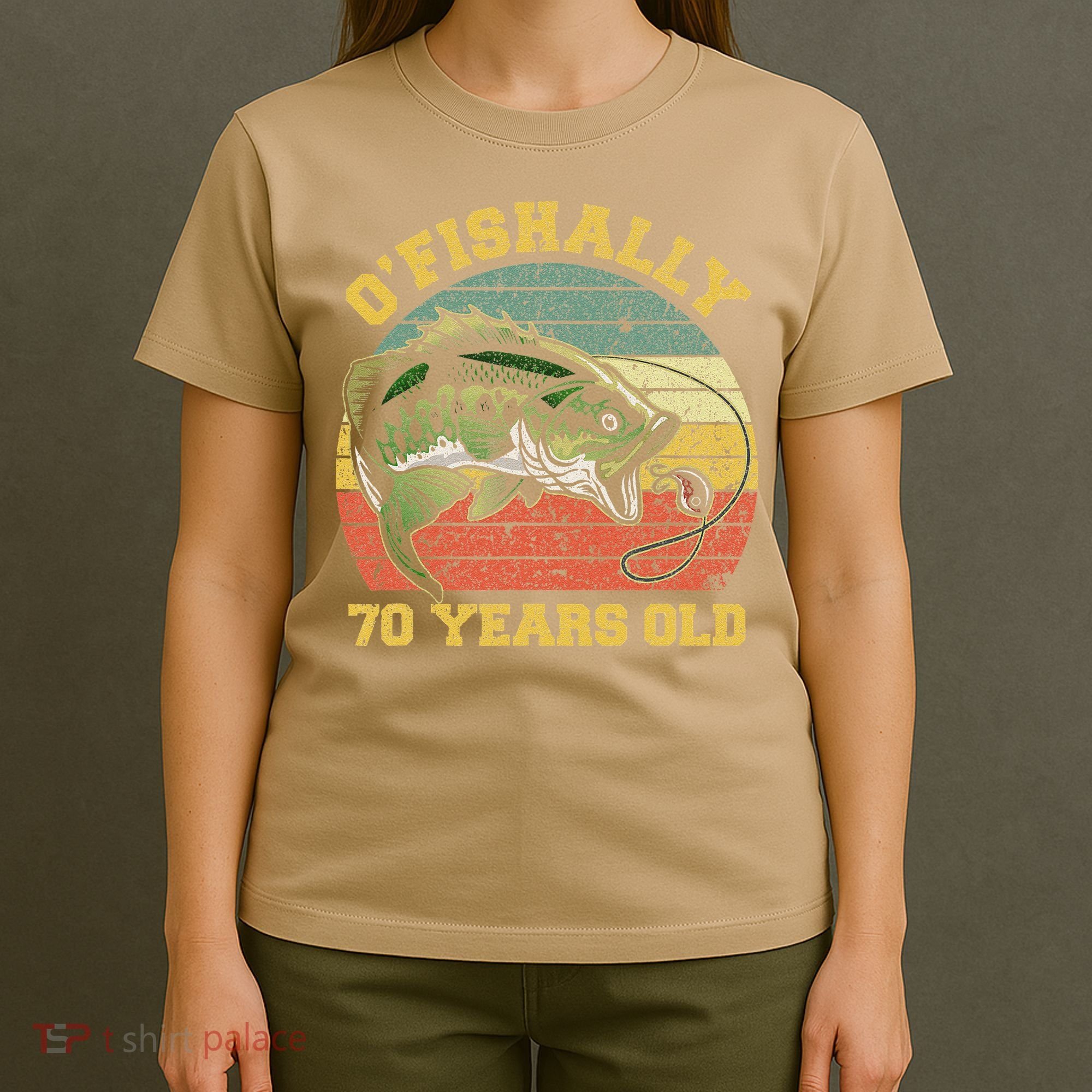 OFishally 70 Years Old Fishing Birthday Theme Party 70th T-Shirt