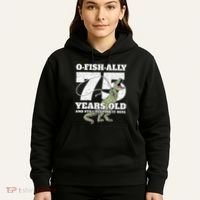 OFishAlly 75 Years Old Fishing Dinosaur 75th Birthday Hoodie thumb 5