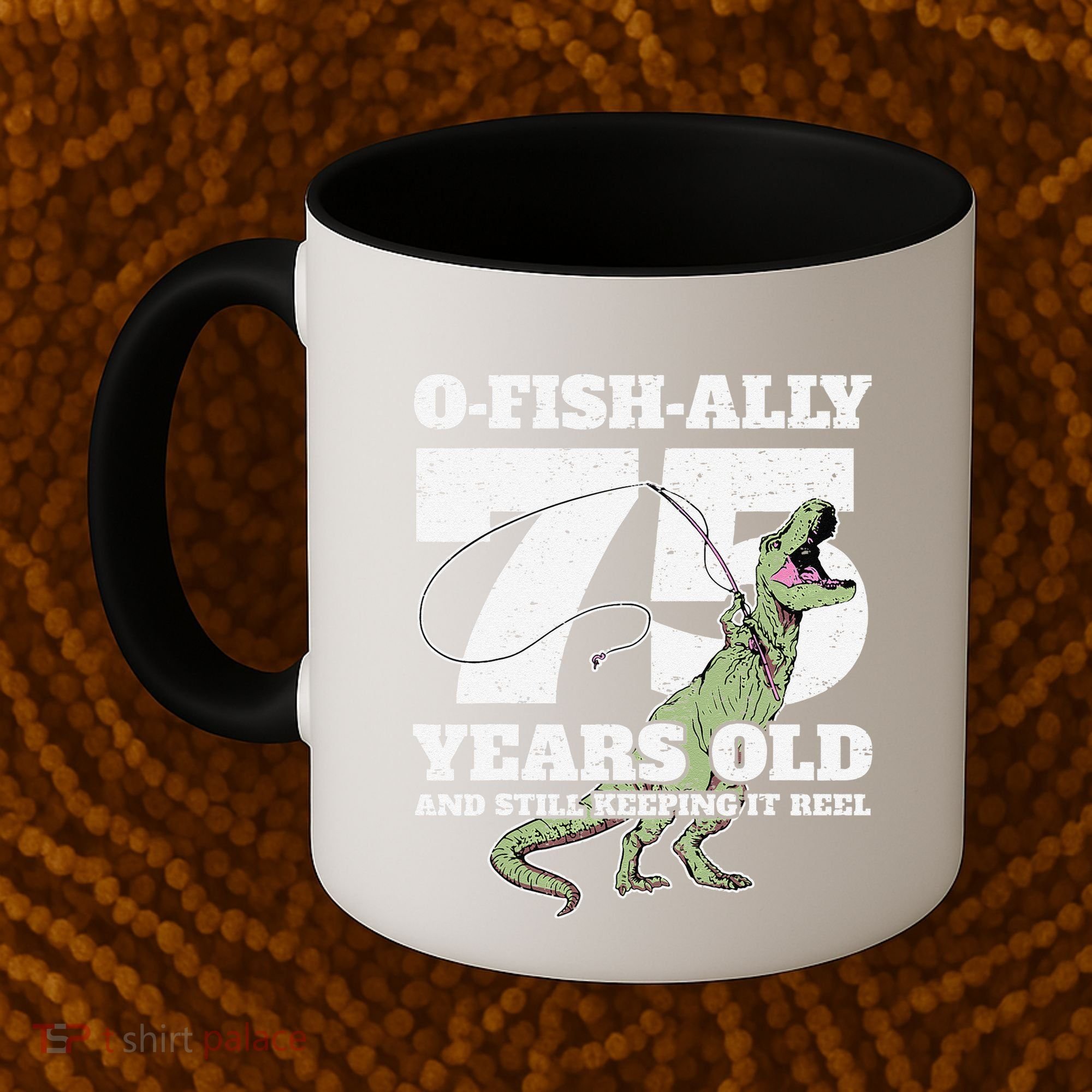 OFishAlly 75 Years Old Fishing Dinosaur 75th Birthday Coffee Mug