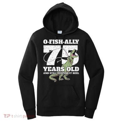 OFishAlly 75 Years Old Fishing Dinosaur 75th Birthday Women's Hoodie