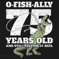 OFishAlly 75 Years Old Fishing Dinosaur 75th Birthday Women's Hoodie thumb 2
