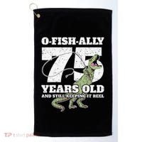 OFishAlly 75 Years Old Fishing Dinosaur 75th Birthday Golf Towel thumb 0