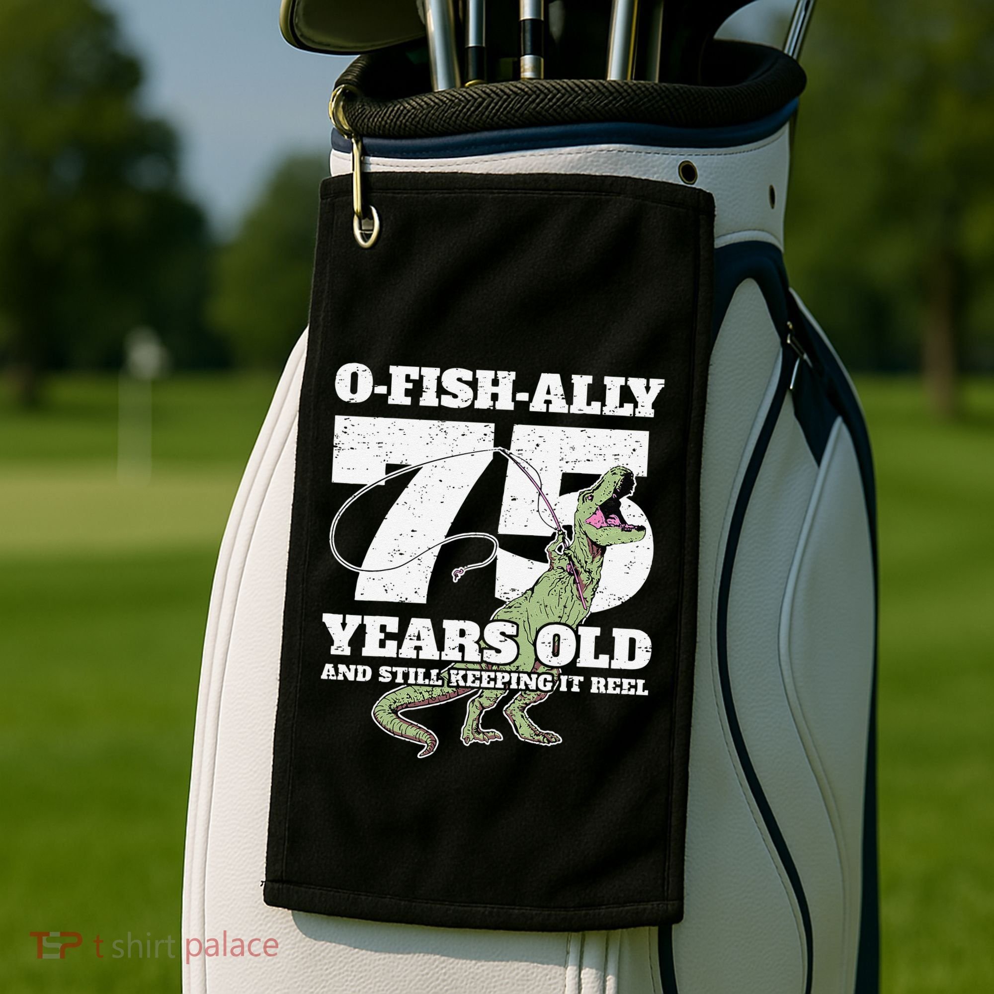 OFishAlly 75 Years Old Fishing Dinosaur 75th Birthday Golf Towel