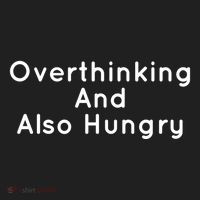 Overthinking And Also Hungry Funny Hangry Gift Golf Towel thumb 3