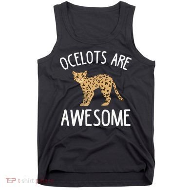 Ocelot Apparel Amazing Funny Ocelots Cat Tank Top