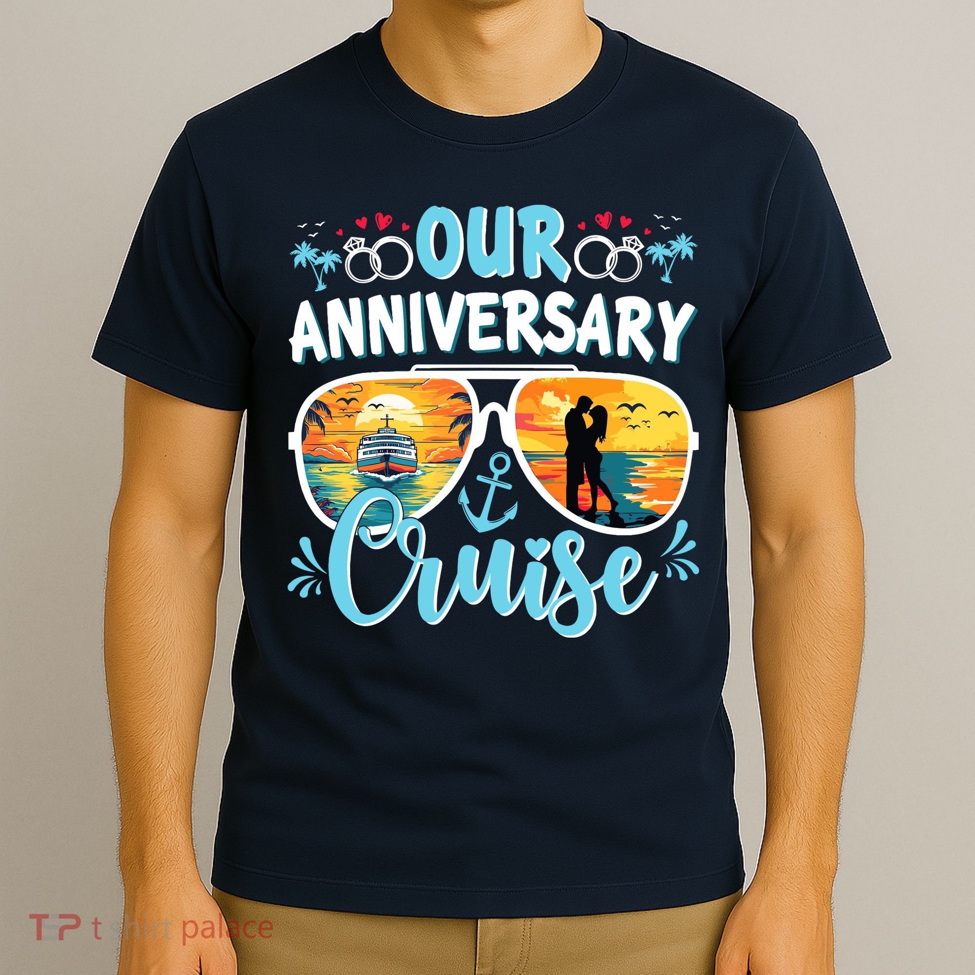 Our Anniversary Cruise Husband Wife Couples Cruise Vacation T-Shirt