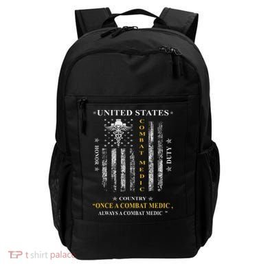 Once A Combat Medic Always A Combat Medic Backpack