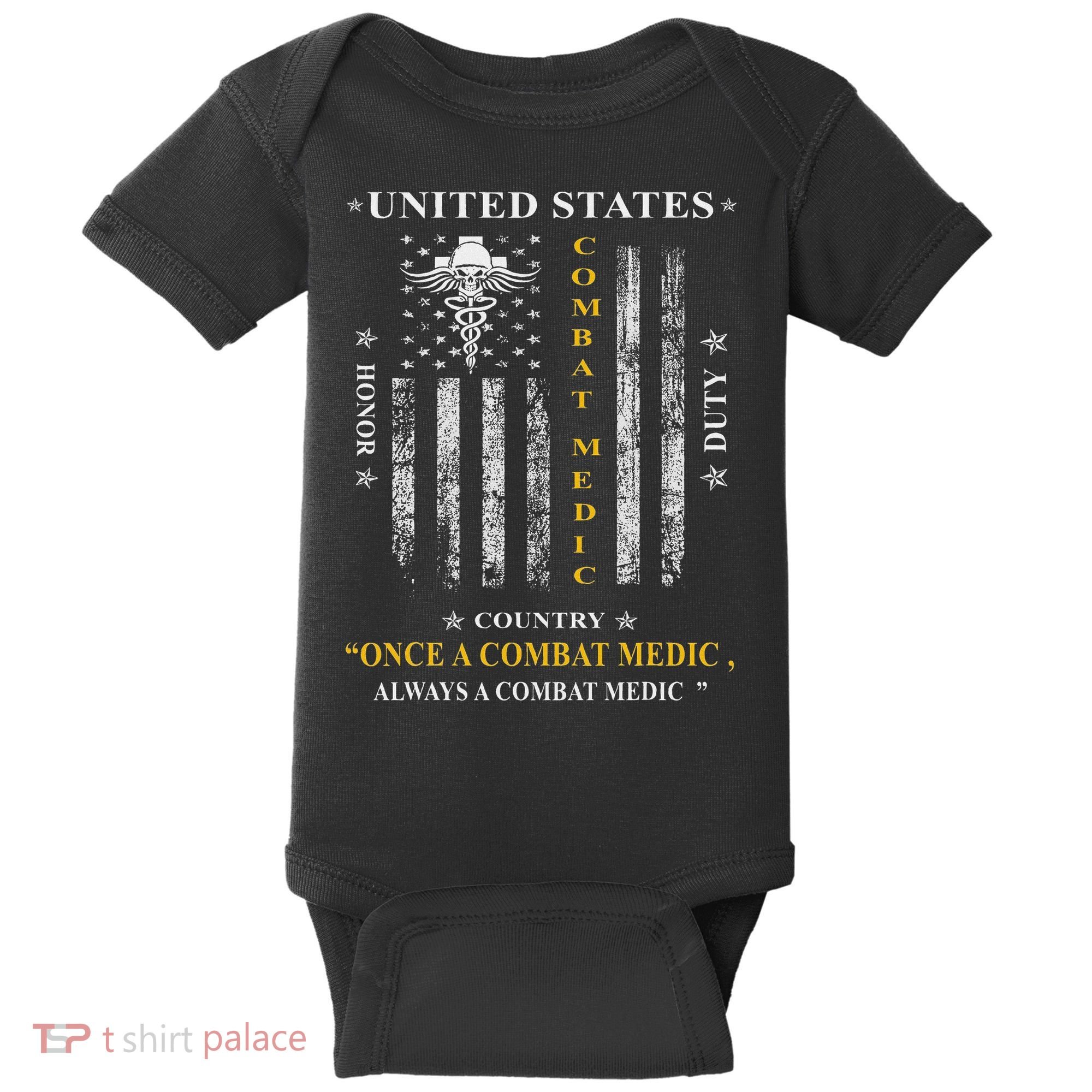 Once A Combat Medic Always A Combat Medic Baby Bodysuit