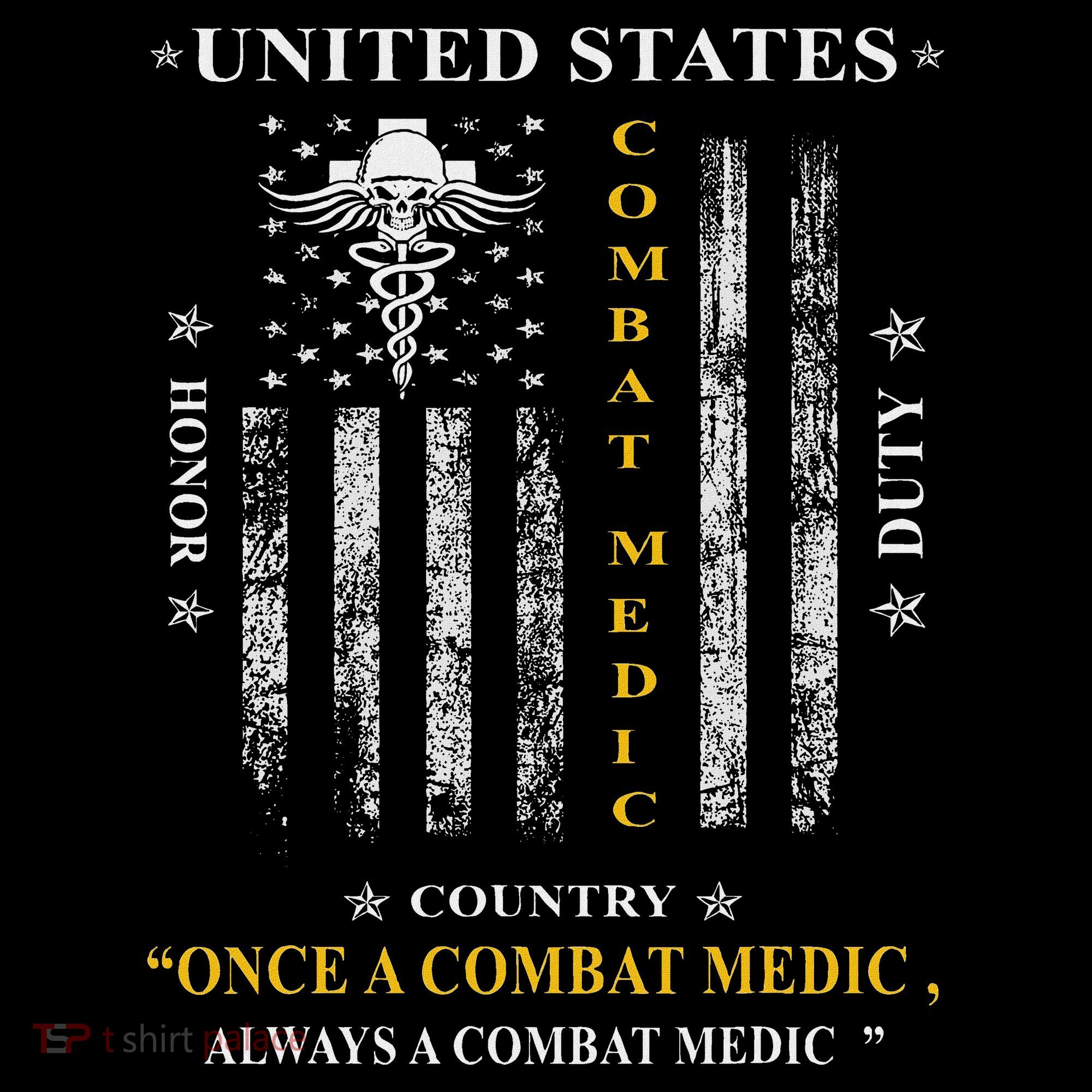 Once A Combat Medic Always A Combat Medic Toddler T-Shirt