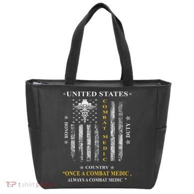 Once A Combat Medic Always A Combat Medic Tote Bag
