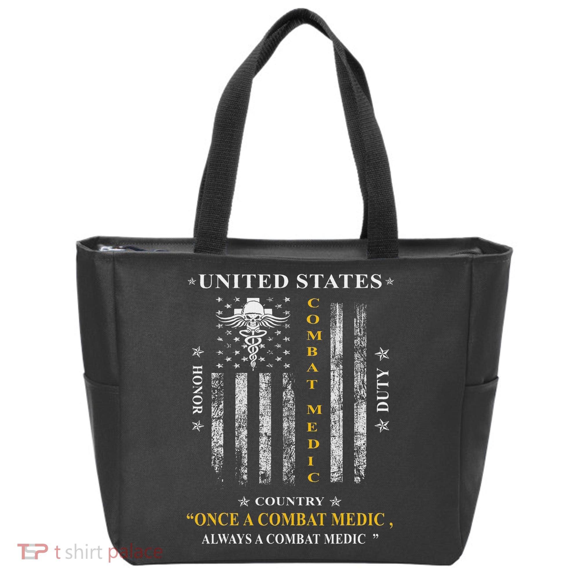 Once A Combat Medic Always A Combat Medic Tote Bag