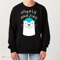 Otterly Amazing Cute Funny Women's Sweatshirt thumb 0