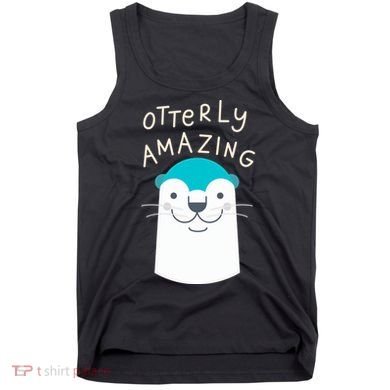Otterly Amazing Cute Funny Tank Top