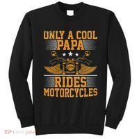Only A Cool Papa Rides Motorcycles Motorcycles Rider Sweatshirt thumb 0