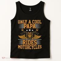 Only A Cool Papa Rides Motorcycles Motorcycles Rider Tank Top thumb 2