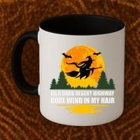 On A Dark Desert Highway Cool Wind In My Hair Halloween Quote Coffee Mug thumb 2