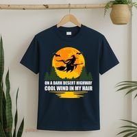 On A Dark Desert Highway Cool Wind In My Hair Halloween Quote T-Shirt thumb 2