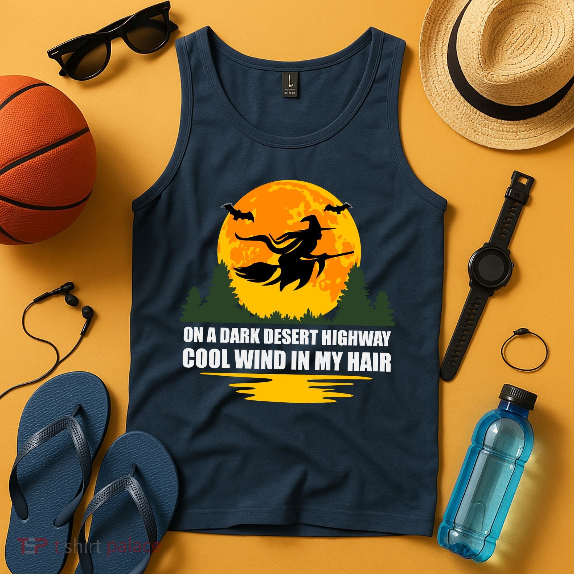On A Dark Desert Highway Cool Wind In My Hair Halloween Quote Tank Top