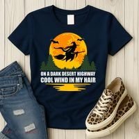 On A Dark Desert Highway Cool Wind In My Hair Halloween Quote Women's T-Shirt thumb 3