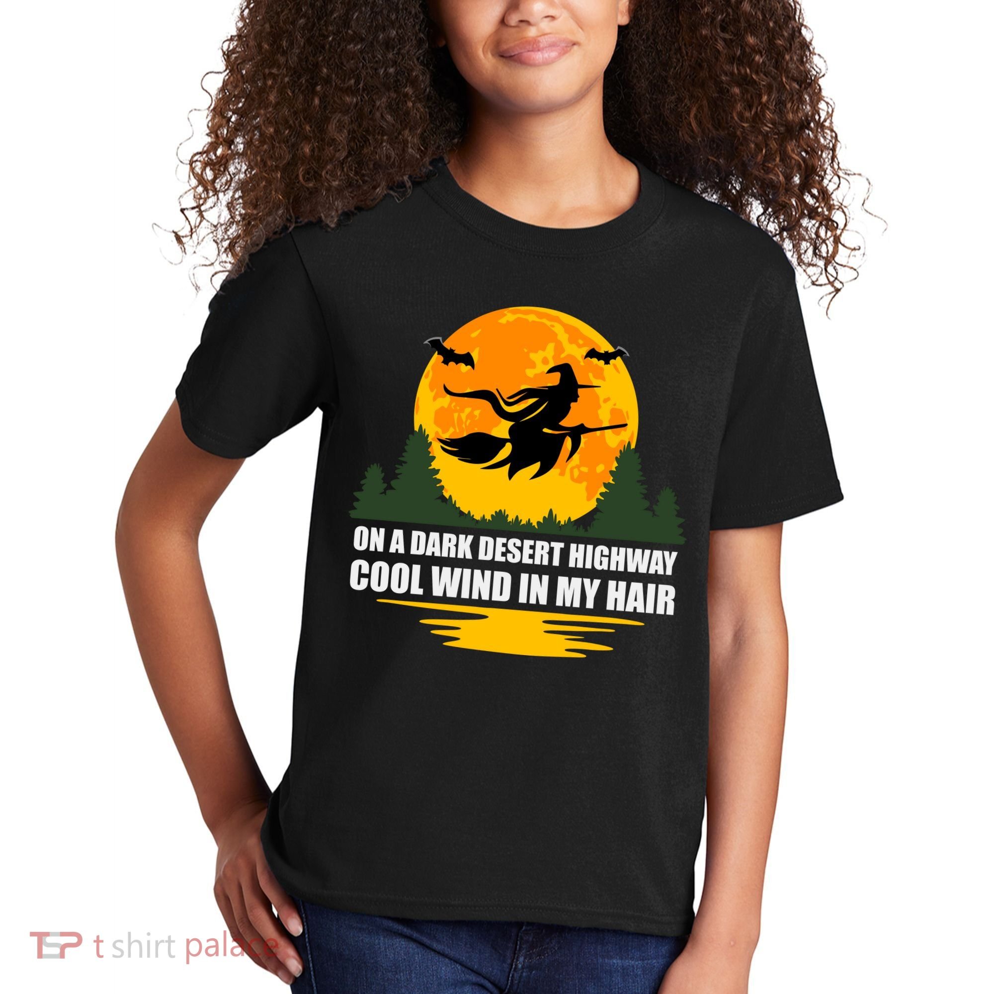On A Dark Desert Highway Cool Wind In My Hair Halloween Quote Kids T-Shirt