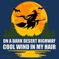 On A Dark Desert Highway Cool Wind In My Hair Halloween Quote Kids T-Shirt thumb 4