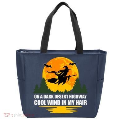 On A Dark Desert Highway Cool Wind In My Hair Halloween Quote Tote Bag
