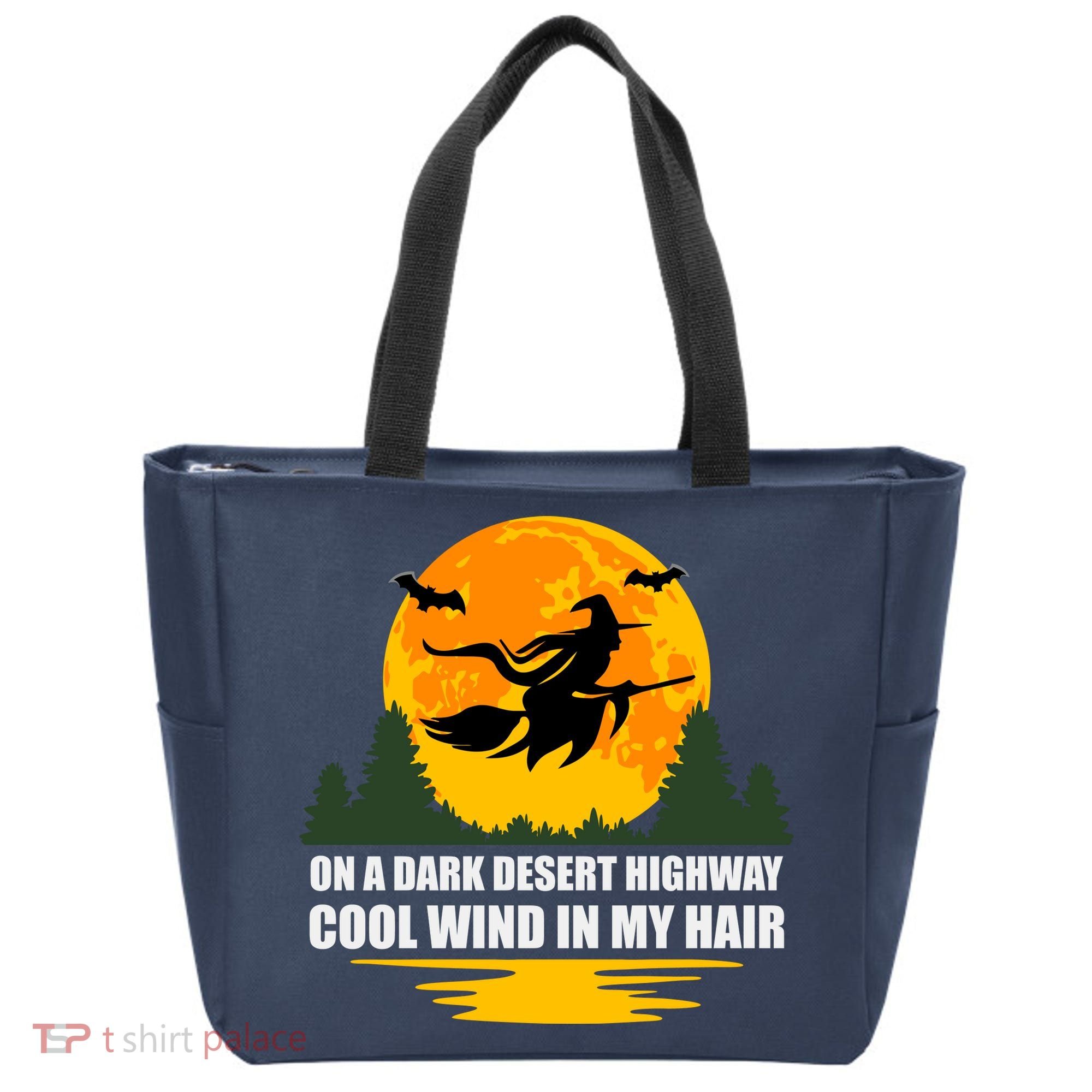 On A Dark Desert Highway Cool Wind In My Hair Halloween Quote Tote Bag