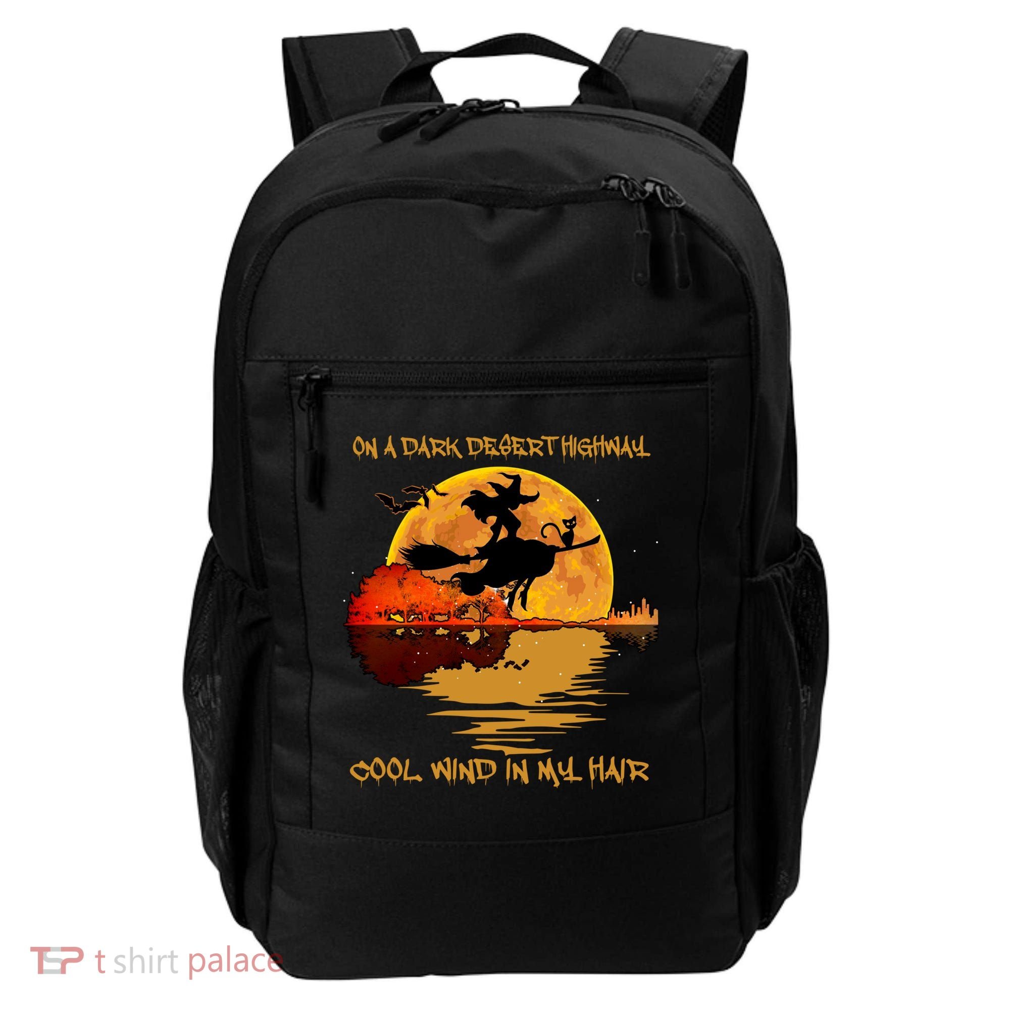 On A Dark Desert Highway Cool Wind In My Hair Witch Backpack
