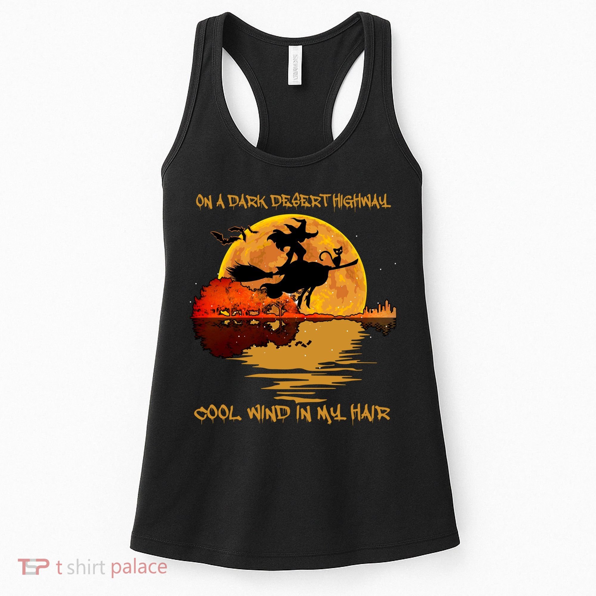 On A Dark Desert Highway Cool Wind In My Hair Witch Women's Tank Top