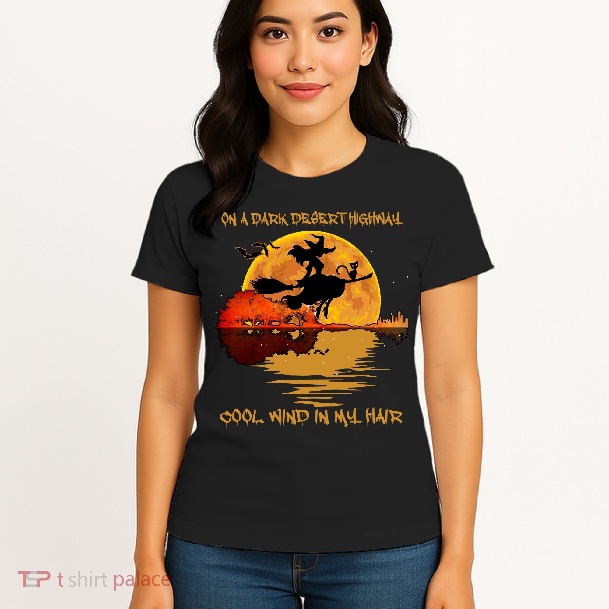 On A Dark Desert Highway Cool Wind In My Hair Witch Women's T-Shirt
