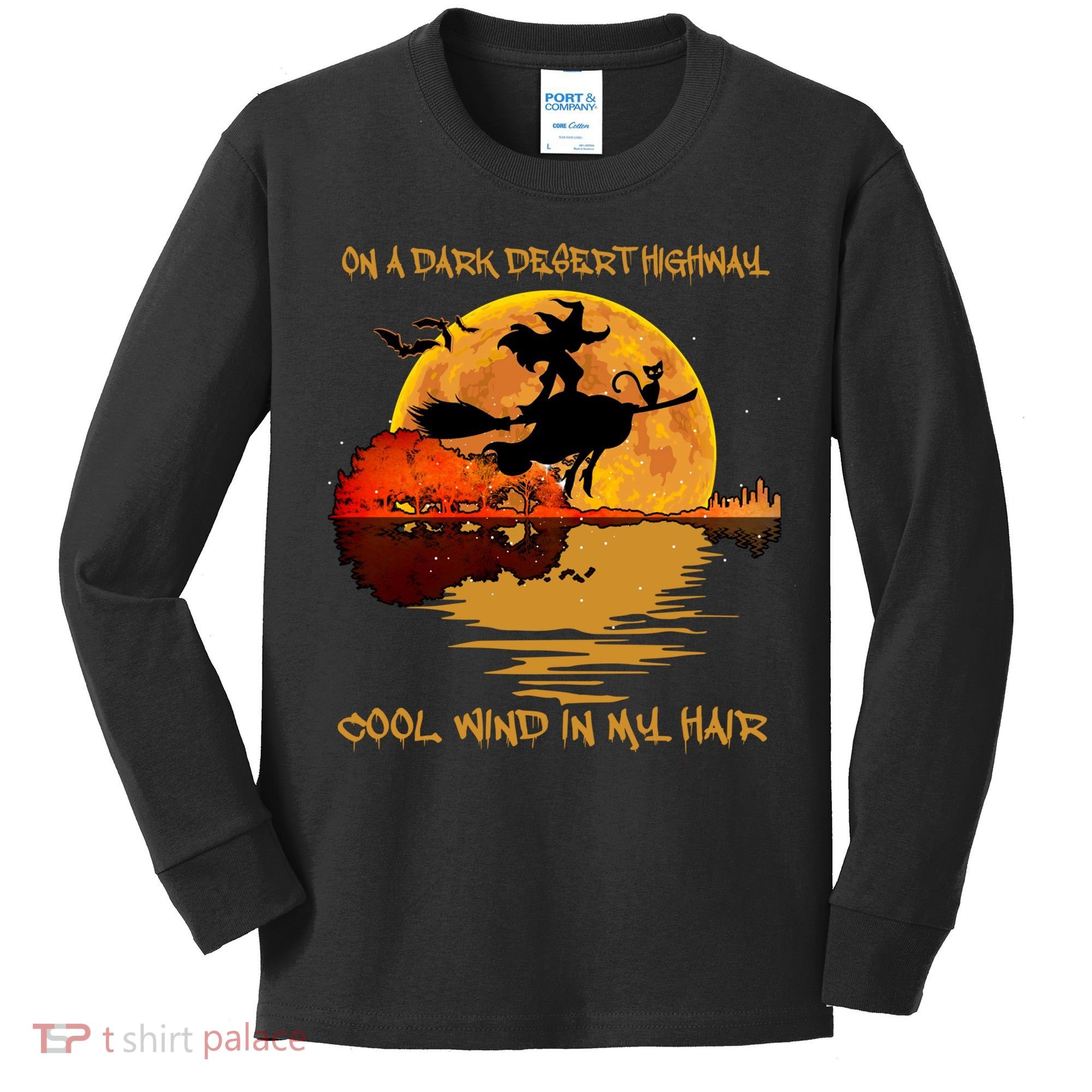 On A Dark Desert Highway Cool Wind In My Hair Witch Kids Long Sleeve Shirt