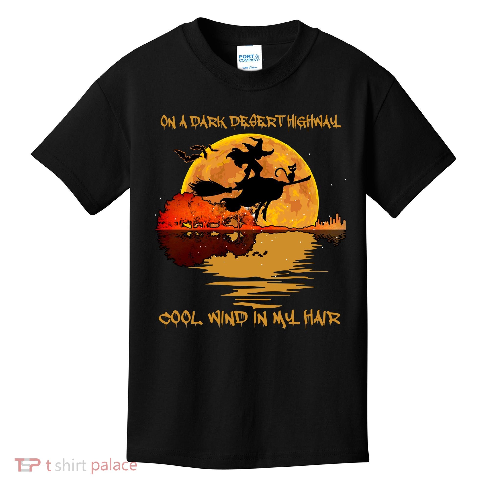 On A Dark Desert Highway Cool Wind In My Hair Witch Kids T-Shirt